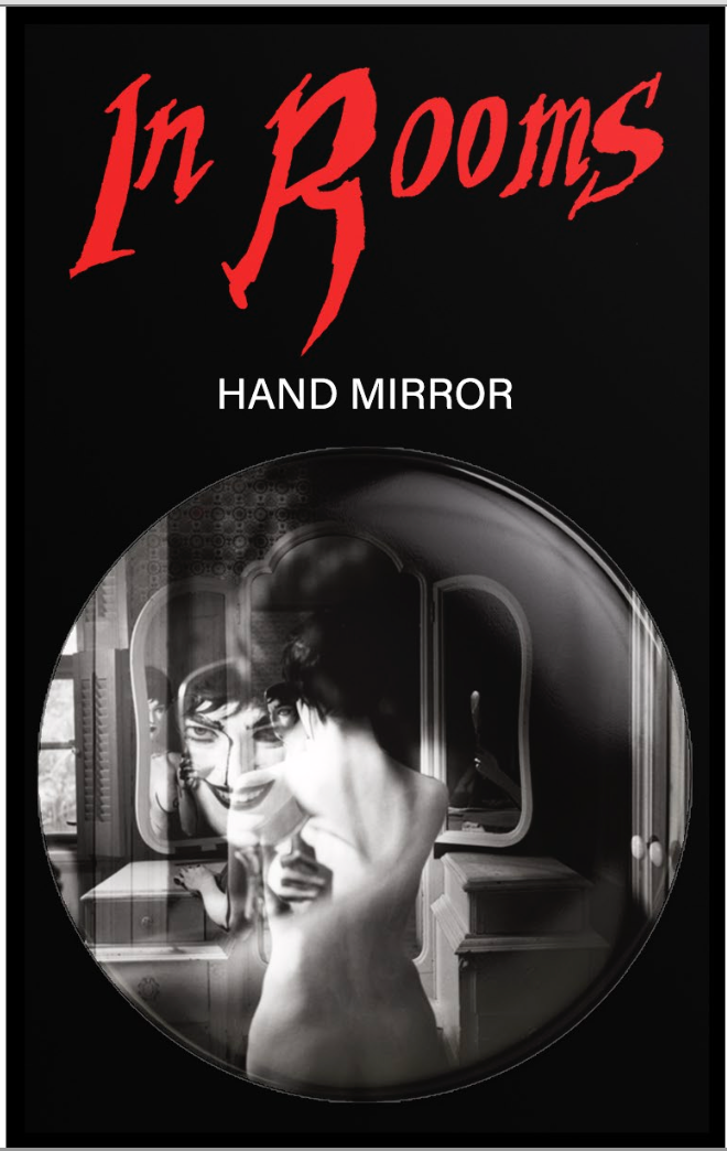 In Rooms Hand Mirror - I